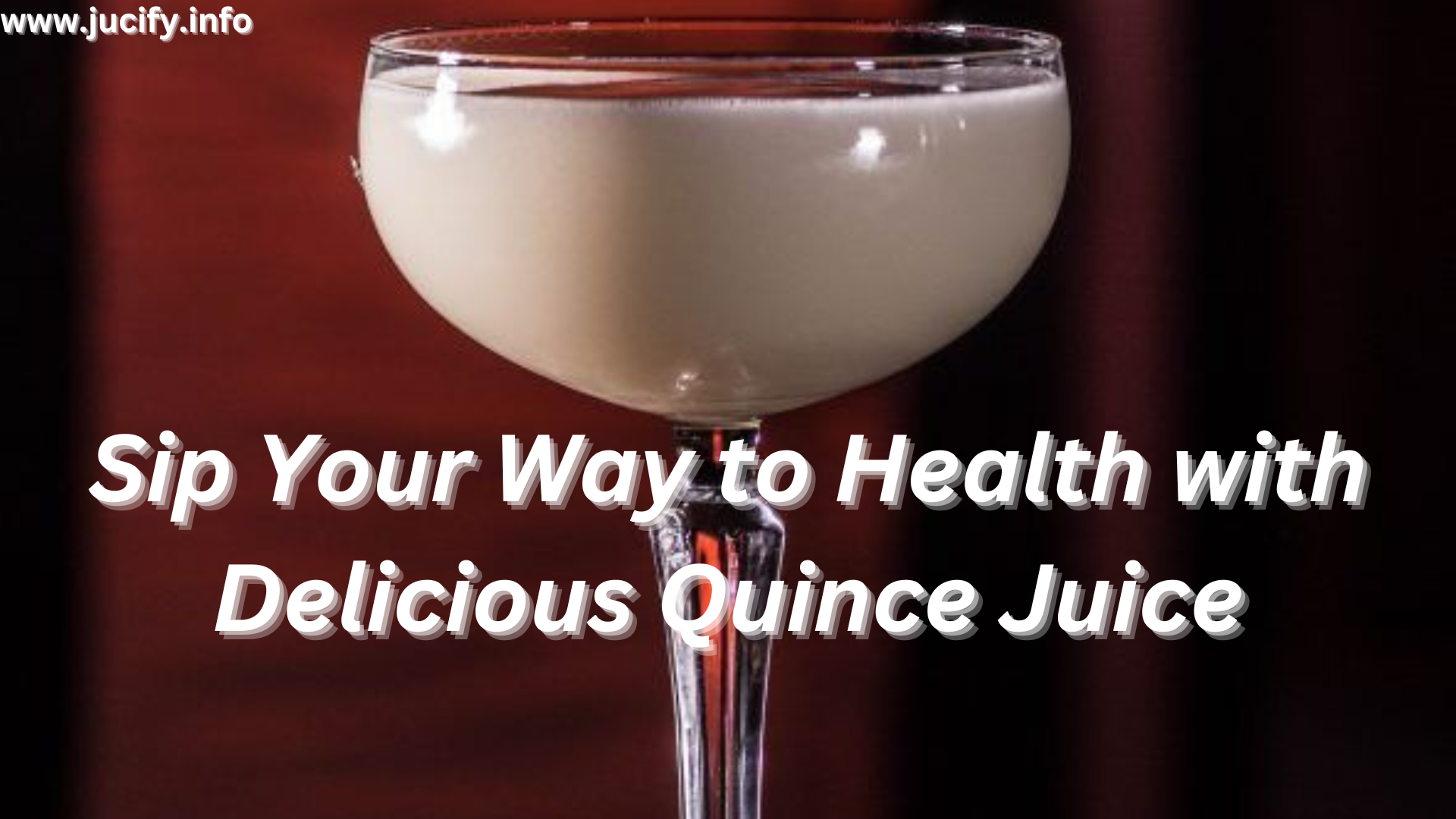 Sip Your Way to Health with Delicious Quince Juice